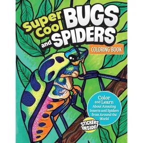 Super Cool Bugs and Spiders Colouring Book