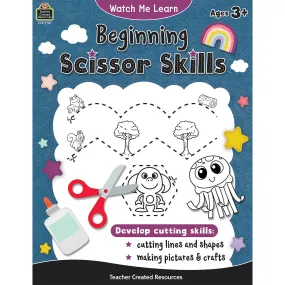 Watch me Learn: Beginning Scissor Skills Booklet